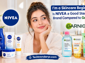 i'm a skincare beginner. is nivea a good starting brand compared to garnier?