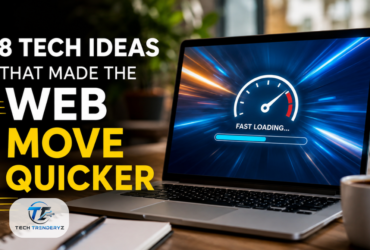 8 Tech Ideas That Made the Web Move Quicker